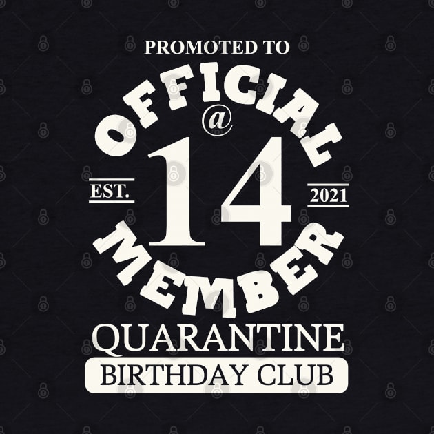 14 Quarantine Birthday Club 2021 by FamilyLove